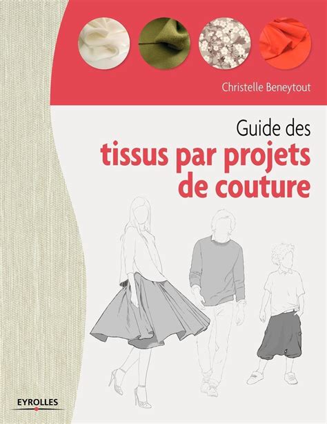 guide tissus par projets couture Reader