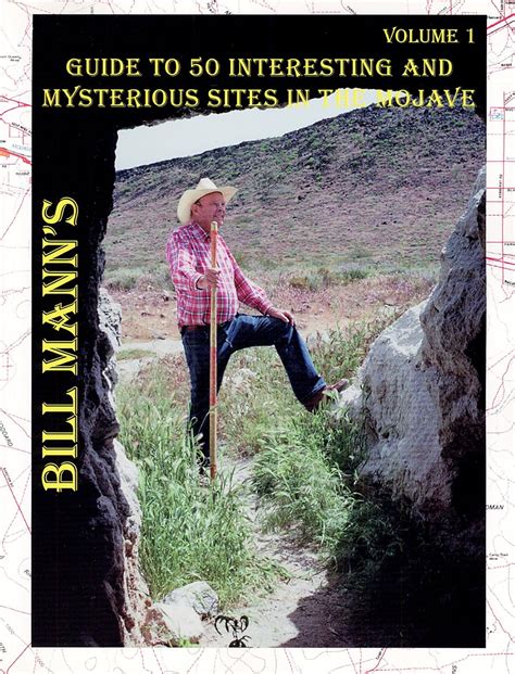 guide to 50 interesting and mysterious sites in the mojave volume 1 Reader