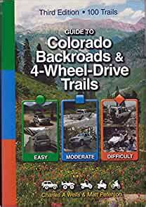 guide to colorado backroads and 4 wheel drive trails 3rd edition Kindle Editon