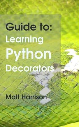 guide to learning python decorators python guides Reader