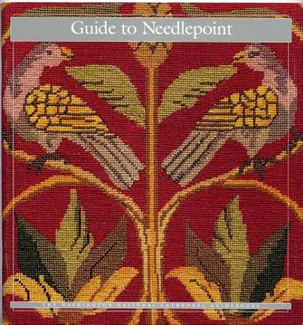 guide to needlepoint washington national cathedral the washington national cathedral guidebooks Epub