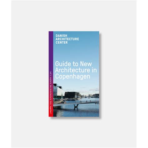 guide to new architecture in copenhagen paperback Epub