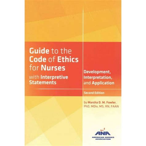 guide to the code of ethics for nurses interpretation and application Reader