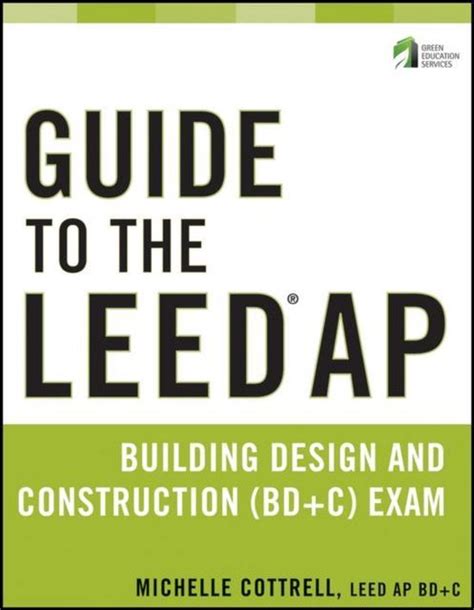 guide to the leed ap building design and construction bdandc exam Epub