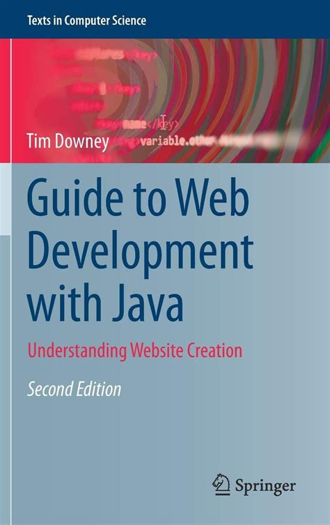 guide to web development with java understanding website creation Reader