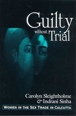 guilty without trial women in the sex trade in calcutta PDF