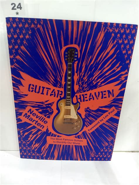 guitar heaven the most famous guitars to electrify our world PDF
