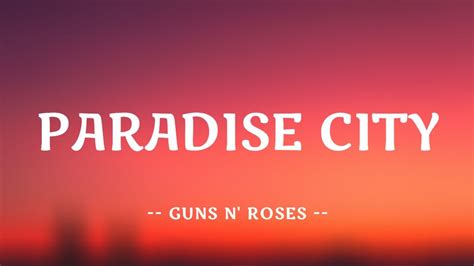 guns n roses paradise city lyrics