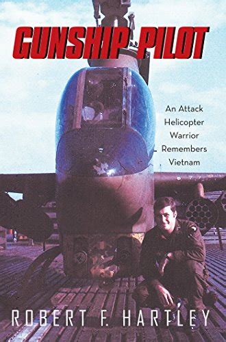 gunship pilot an attack helicopter warrior remembers vietnam Reader