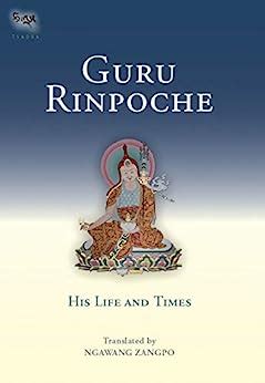 guru rinpoche his life and times tsadra Kindle Editon