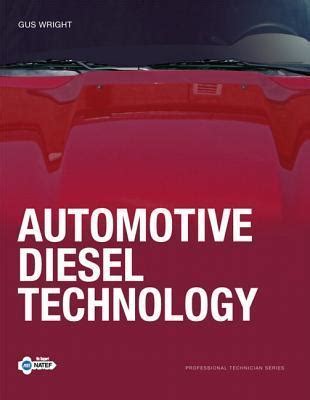 gus wright automotive diesel technology answer key Kindle Editon