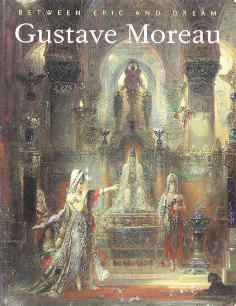 gustave moreau between epic and dream Kindle Editon