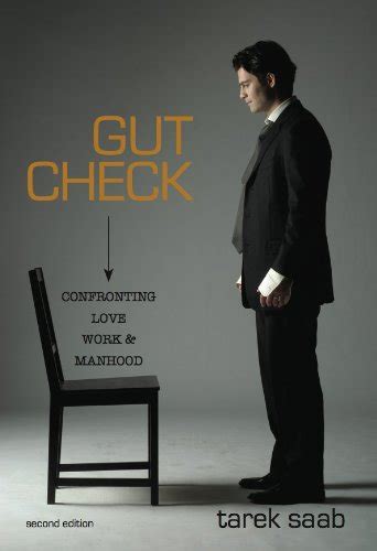 gut check confronting love work and manhood in your twenties Epub