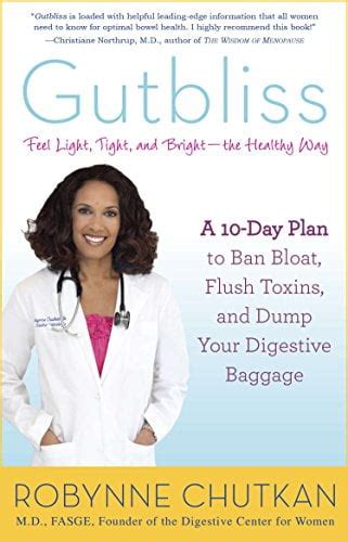 gutbliss a 10 day plan to ban bloat flush toxins and dump your digestive baggage Epub