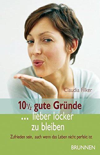 gute gr nde lieber locker bleiben Reader