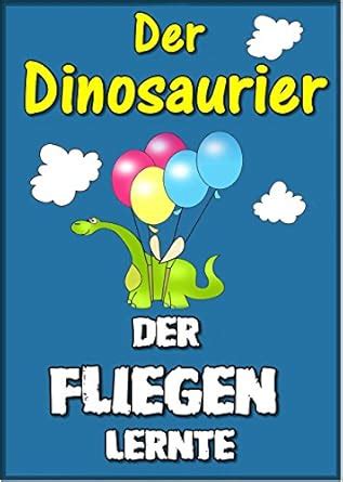 gutenachtgeschichten fur kinder dinosaurier kinderbucher ebook Doc