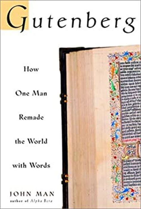 gutenberg how one man remade the world with words Reader