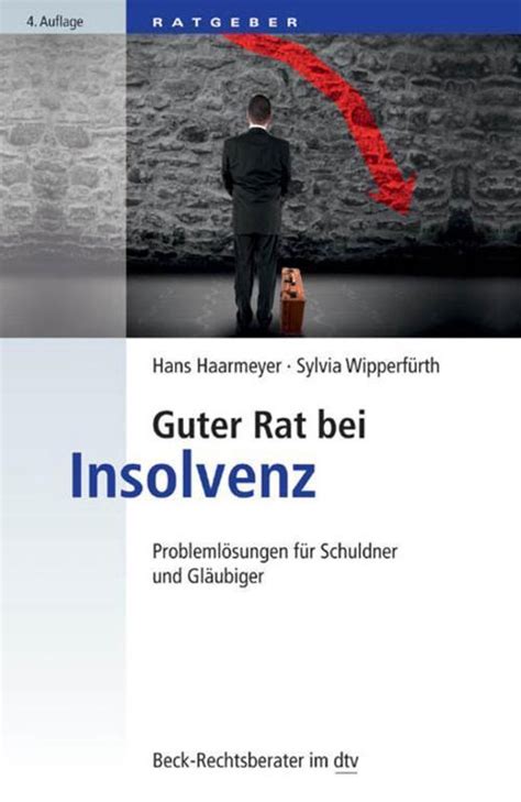 guter rat insolvenz probleml sungen beck rechtsberater ebook PDF