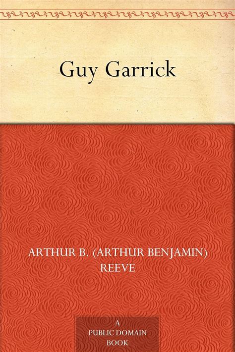 guy garrick arthur benjamin reeve Kindle Editon