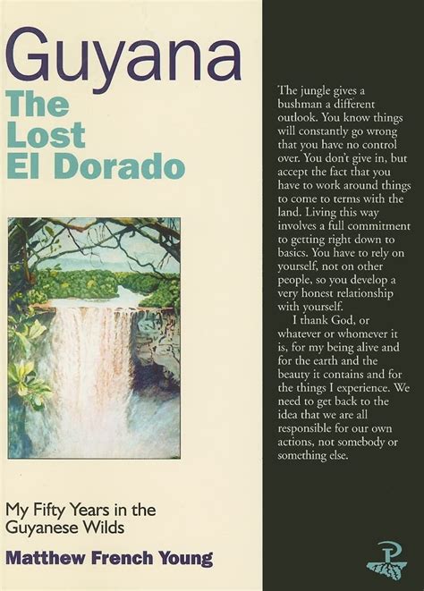 guyana the lost el dorado my fifty years in the guyanese wilds Kindle Editon