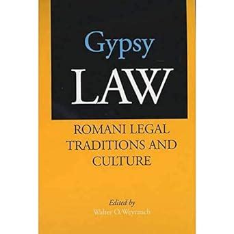 gypsy law romani legal traditions and culture Reader