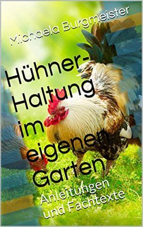 h hner haltung eigenen garten anleitungen fachtexte ebook Doc