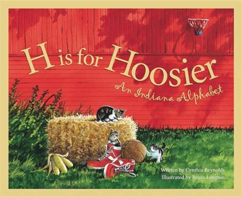 h is for hoosier an indiana alphabet Kindle Editon