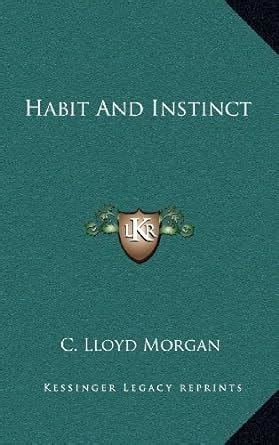 habit instinct classic reprint morgan Kindle Editon