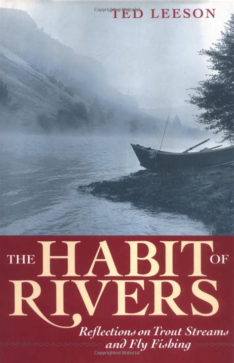 habit of rivers reflections on trout streams and fly fishing Epub