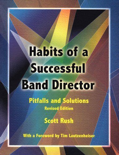 habits of a successful band director pitfalls and solutions or g6777 Kindle Editon