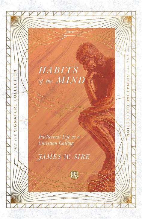 habits of the mind intellectual life as a christian calling Kindle Editon