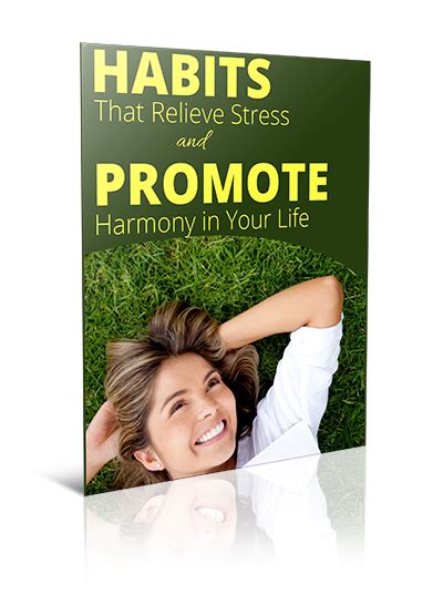 habits that will relieve stress and promote harmony in life from dreamosa Reader