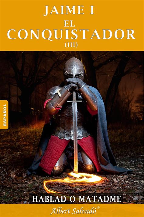 hablad o matadme jaime i el conquistador nº 3 Doc