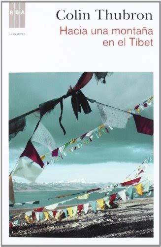 hacia una montana en el tibet narrativas Reader
