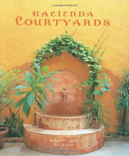 hacienda courtyards mexican design books Reader