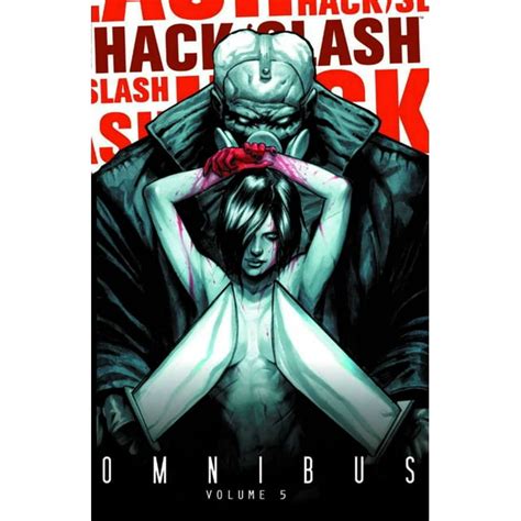 hack or slash omnibus volume 5 PDF