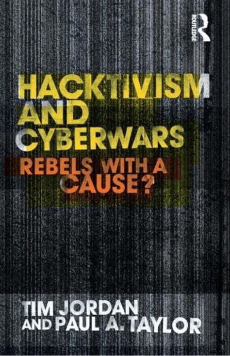 hacktivism and cyberwars hacktivism and cyberwars Reader