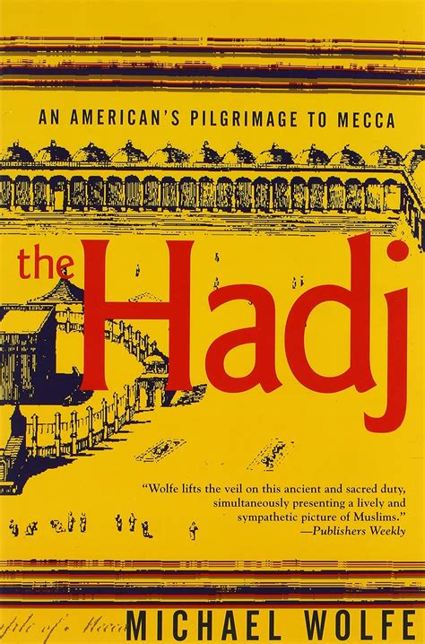 hadj an americans pilgrimage to mecca Reader