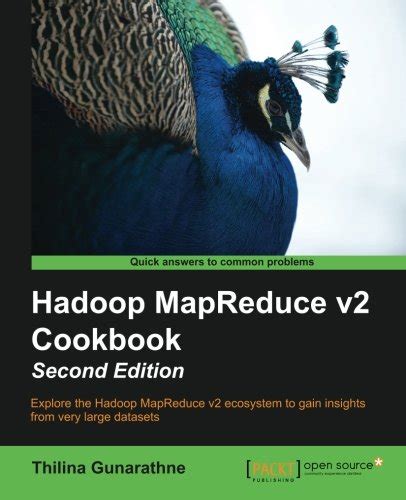 hadoop mapreduce v2 cookbook second edition Reader