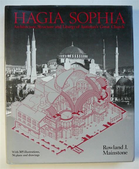 hagia sophia architecture structure and liturgy of justinians great church Doc