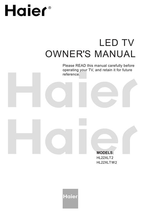haier lt22t1bw tvs owners manual PDF