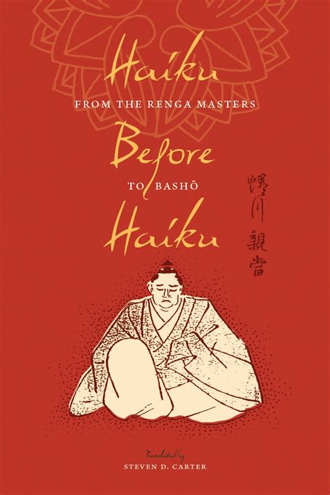 haiku before haiku from the renga masters to basho translations from the asian classics Epub