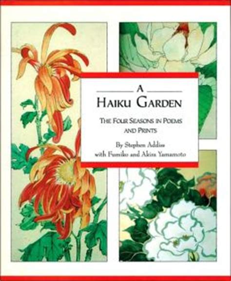 haiku garden four seasons in poems and prints Doc