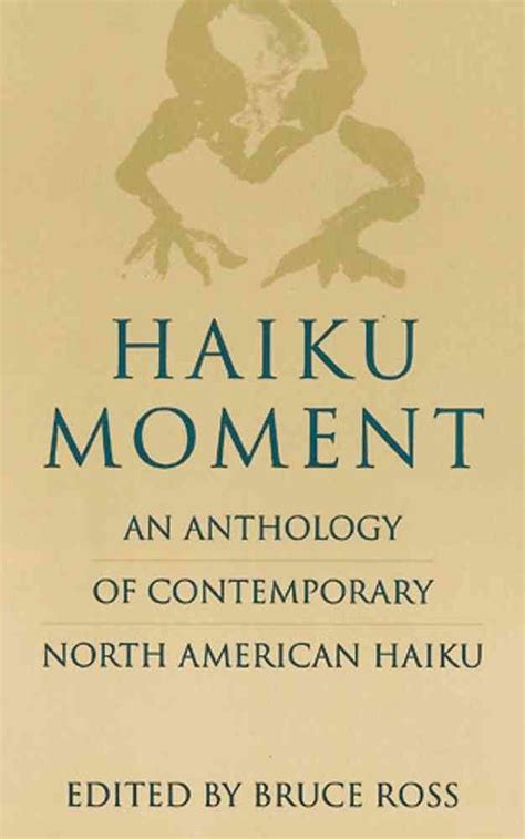 haiku moment an anthology of contemporary north american haiku Doc