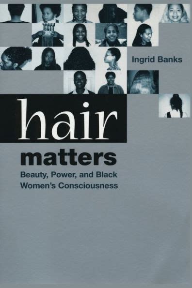 hair matters beauty power and black womens consciousness PDF