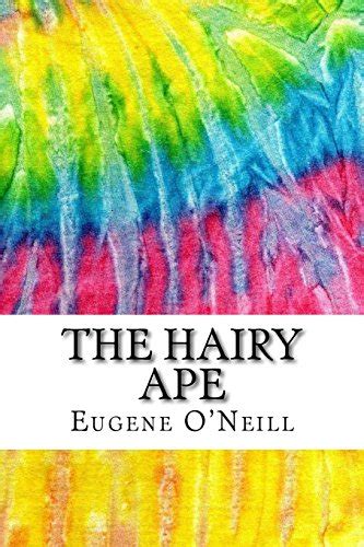 hairy ape citations scholarly peer reviewed Epub