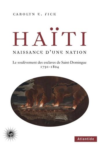 haiti naissance dune nation la Kindle Editon