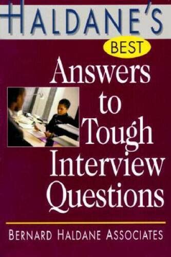 haldanes best answers to tough interview questions Epub