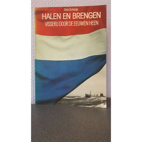 halen en brengen visserij door de eeuwen heen Epub