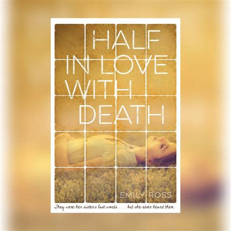 half in love with death Doc